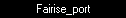 Fairise_port