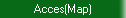 Acces(Map)