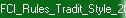 FCI_Rules_Tradit_Style_2008